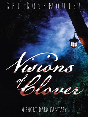 cover image of Visions of Clover